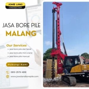 Jasa Bore Pile menggunakan metode hydraulic bore pile di malang - PT. Jowo Land Construction-min