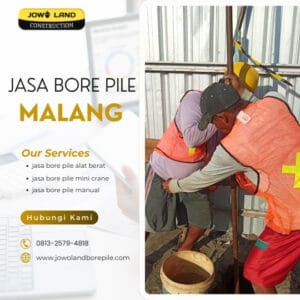 Jasa Bore Pile menggunakan metode manual di malang - PT. Jowo Land Construction