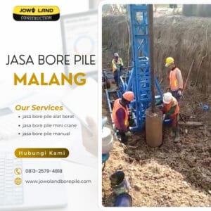 Jasa Bore Pile menggunakan metode mini crane di malang - PT. Jowo Land Construction