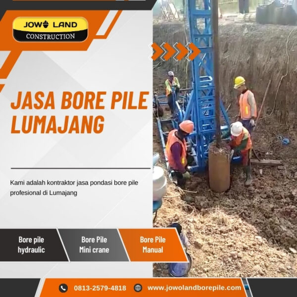 Jasa Bore Pile mini crane di Lumajang - PT. Jowo Land Construction