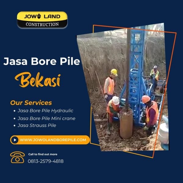 Jasa bore pile di bekasi metode pengeboran menggunakan metode mesin mini crane bore pile - PT. Jowo Land Construction