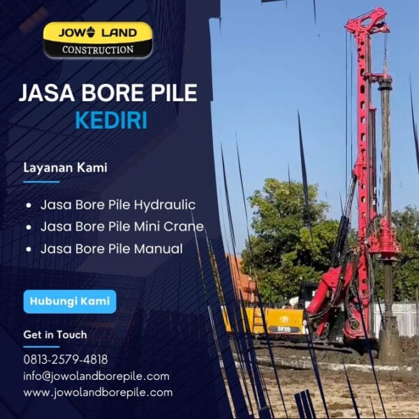 Jasa bore pile kediri pengeboran menggunakan metode hydraulic bore pile - PT. Jowo Land Construction