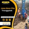 Jasa bore pile trenggalek pengeboran menggunakan mesin mini crane - PT. Jowo Land Construction