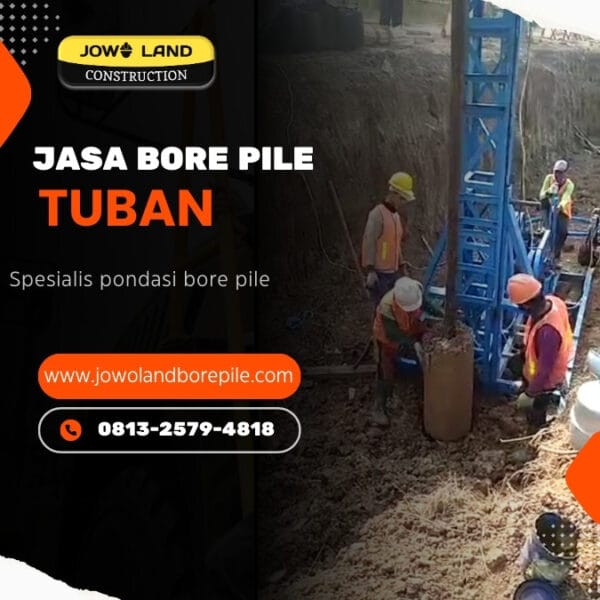 Jasa bore pile tuban pengeboran menggunakan mesin mini crane bore pile - PT. Jowo Land Construction