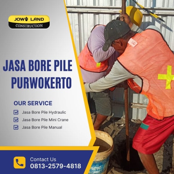 Jasa strauss Pile di Purwokerto metode pengeboran menggunakan tenaga manual - PT. Jowo Land Construction