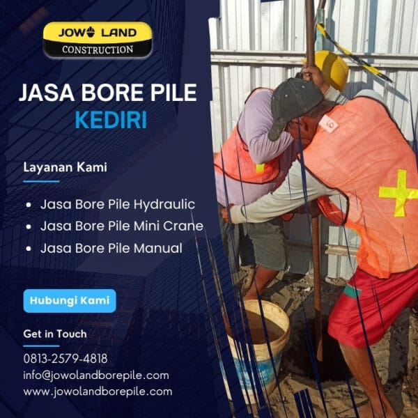 Jasa strauss pile kediri pengeboran menggunakan metode hydraulic bore pile - PT. Jowo Land Construction