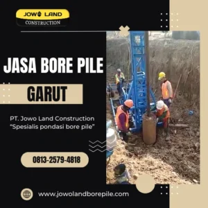 Jasa Bore Pile Garut metode pengeboran menggunakan alat mesin mini crane - PT. Jowo Land Construction