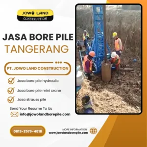 Jasa bore pile Tangerang metode pengeboran menggunakan alat mesin mini crane - PT. Jowo Land Construction