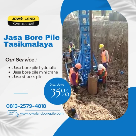 Jasa Bore Pile Tasikmalaya 6 Jasa bore pile tasikmalaya metode pengeboran menggunakan alat mesin mini crane - PT. Jowo Land Construction