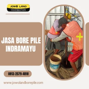 Jasa strauss Pile Indramayu metode pengeboran menggunakan alat manual - PT. Jowo Land Construction