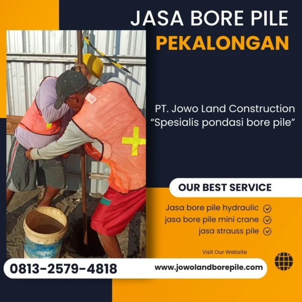 Jasa strauss pile Pekalongan metode pengeboran menggunakan alat manual - PT. Jowo Land Construction