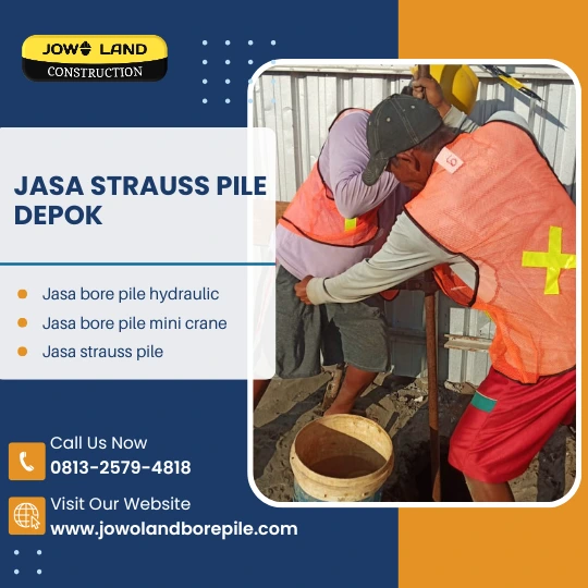 Jasa strauss pile depok metode pengeboran menggunakan alat manual - PT. Jowo Land Construction