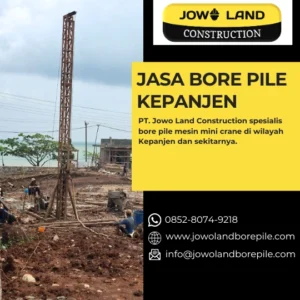 Jasa Bore Pile Kepanjen Menggunakan Mesin Mini Crane by PT. Jowo Land Construction